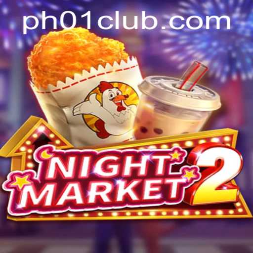 Explore the Thrills of NightMarket2: A Game of Strategy and Adventure
